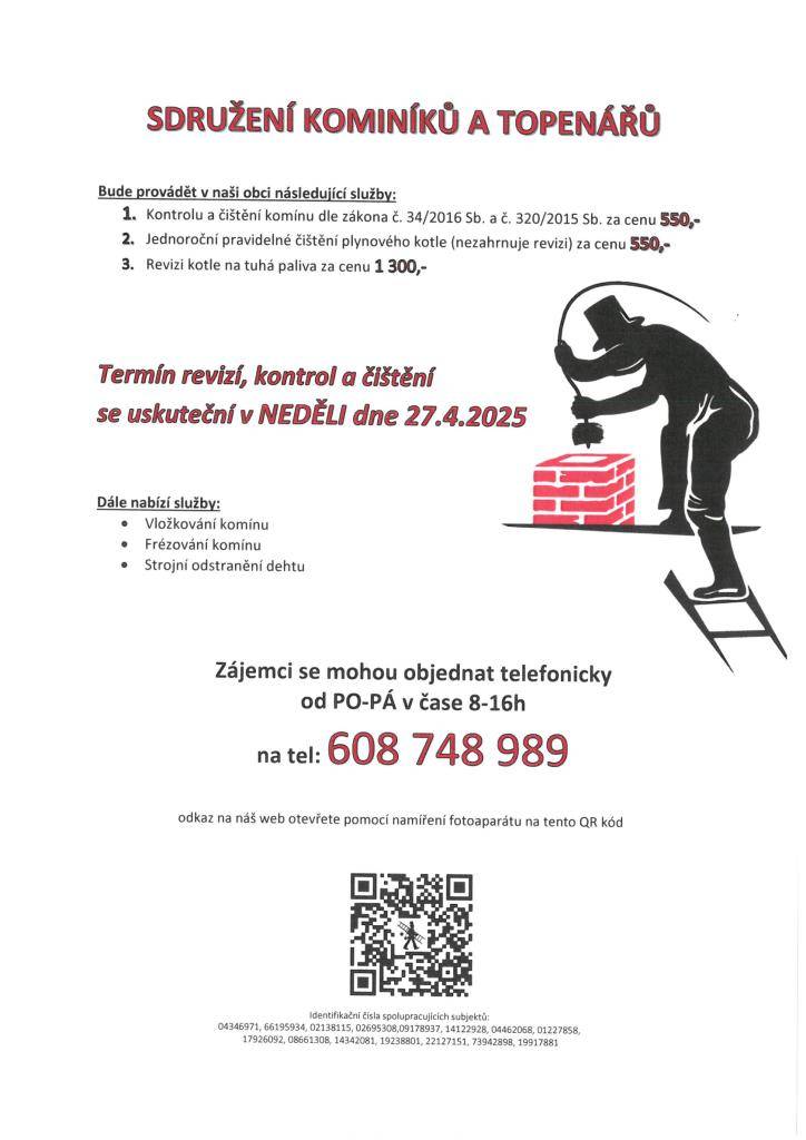 Sdružení kominíků a topenářů nabízí provádění kontrol a čištění komínů , plynových kotlů a revize kotlů na tuhá paliva. Ceny za jednotlivé čištění a revize jsou uvedeny v přiloženém letáku.