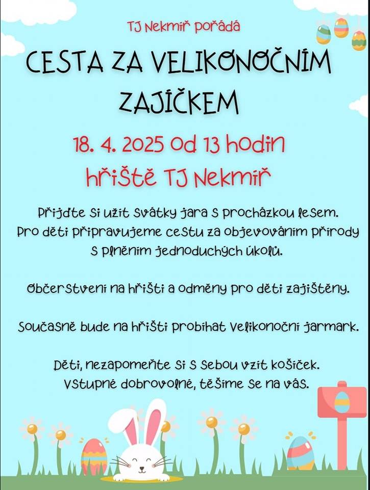 Přijďte na Velký pátek dne 18.4.2025 od 13,00 hod. na hřiště TJ Nekmíř a užijte si krásné odpoledne.