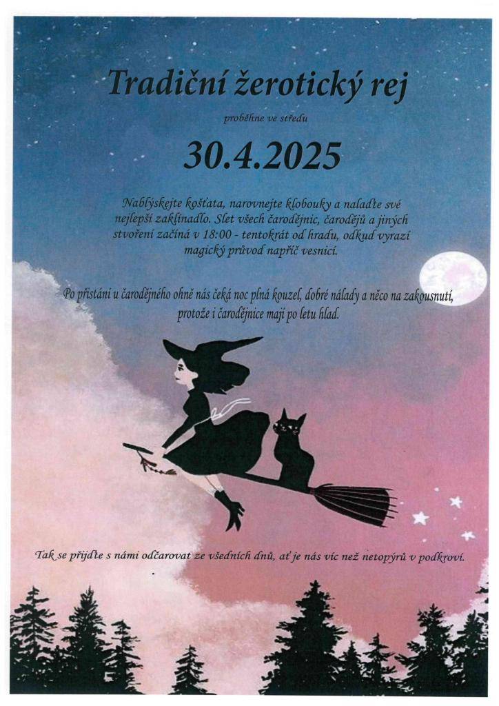 Tradiční žerotický rej ve středu 30.4.2025. Sraz v 18.00 u hradu.