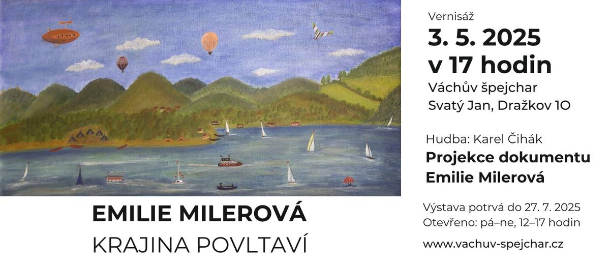 Vážení přátelé, přeji všem krásné  a Požehnané Velikonoční svátky.  Dovolte, abych vás pozval na zajímavou vernisáž malířky paní EMILIE MILEROVÉ . Na vernisáž přijeďte v sobotu 3. května  2025 v 17 hodin. Misto konání:  Váchův špejchar  Drážkov č. 10. Na všechny  se těší František Vácha  a Jaruška