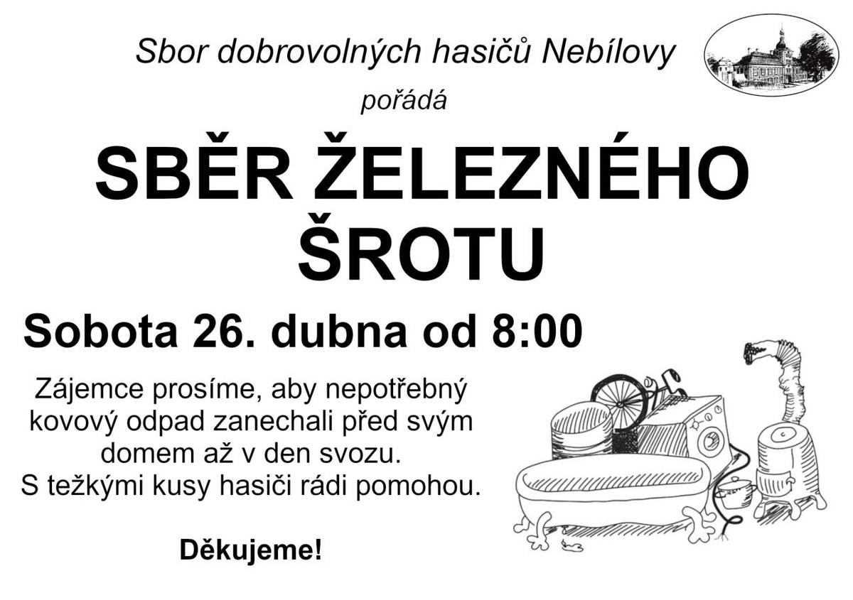 SDH Nebílovy pořádá v sobotu 26. 4. 2025 od 8.00 h sběr železného šrotu