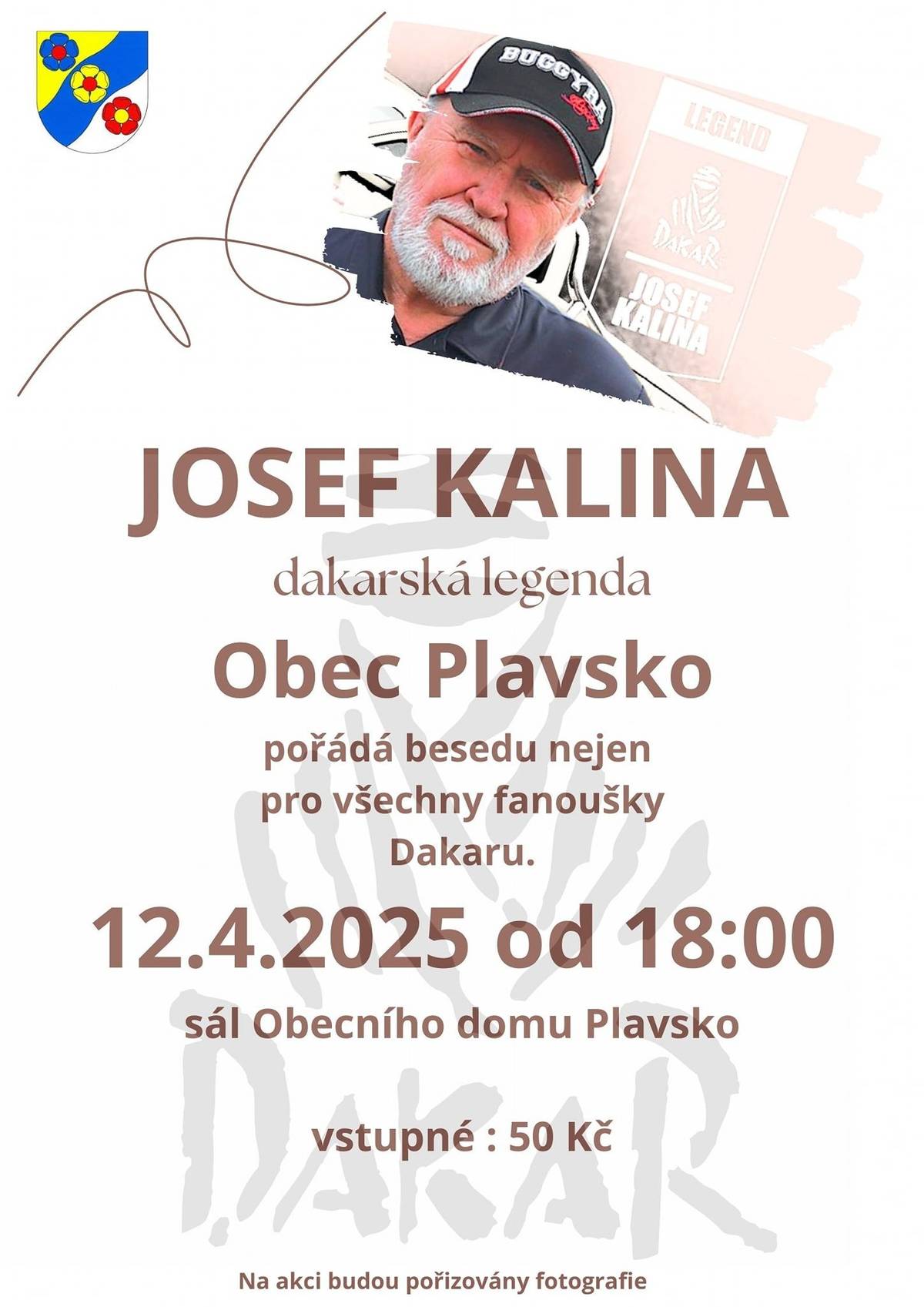 Zveme nejen fanoušky Dakaru na besedu s dakarskou legendou Josefem Kalinou. Přijďte si poslechnout, jaké to je být součástí extrémně náročného závodu, zeptat se na to, co vás zajímá a třeba si i odnést podpis od tohoto skvělého navigátora.