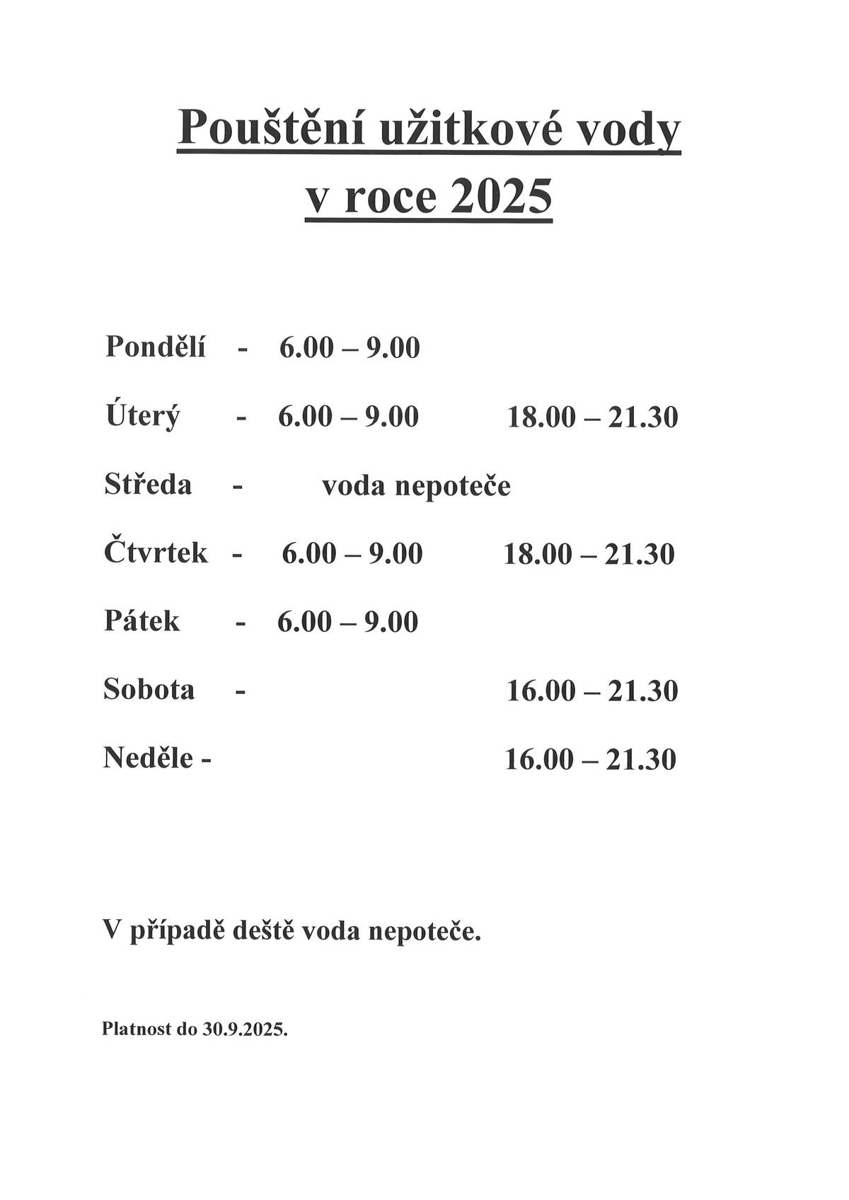 V sobotu 12. 4. 2025 v dopoledních hodinách proběhne zkušební spuštění užitkové vody. Žádáme zahrádkáře o kontrolu, zda mají uzavřené ventily na vodu, aby mohlo dojít k natlakování vodovodního řadu. Pokud se nevyskytnou žádné závady, bude voda puštěná celý víkend a od pondělí 14. 4. 2025 dle Rozpisu pouštění zahradní vody. Případné závady je možné hlásit na telefon: 603 282 218 (p. Buják) nebo 724 346 819 (p. Krupa).