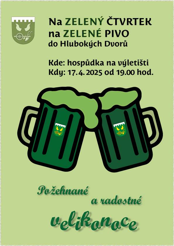 Srdečně zveme občany na Zelený čtvrtek na zelené pivo do hospůdky na výletišti, 17. 4. 2025 od 19.00.