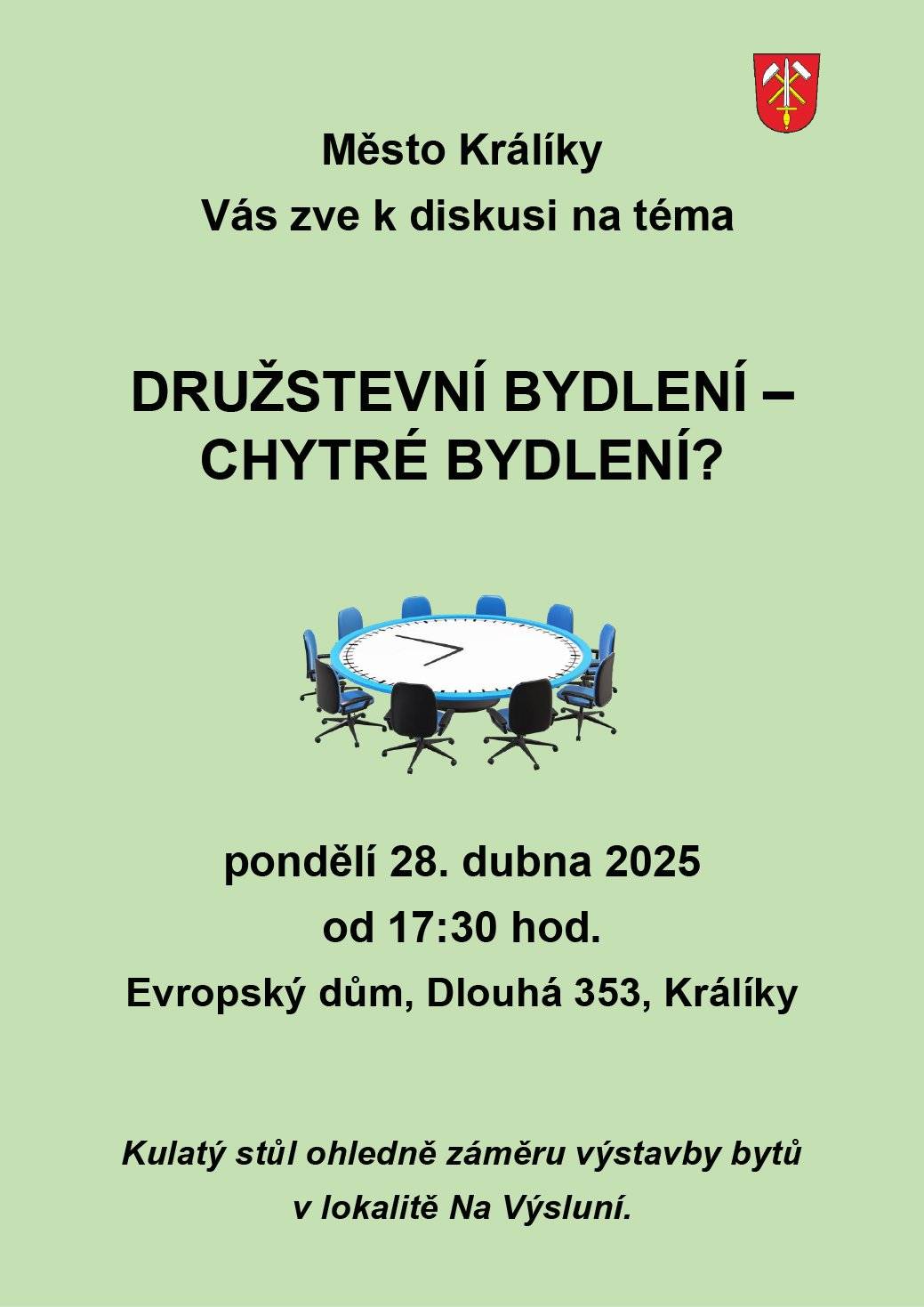 Děkujeme všem, kteří se zapojili do dotazníkového šetření týkajícího se družstevního bydlení v lokalitě Na Výsluní.   Vaše názory a podněty nám pomohly lépe porozumět tomu, co obyvatelé města od bydlení očekávají, i jaké mají obavy.  Na základě výsledků ankety zveme všechny občany na veřejnou diskusi  „Družstevní bydlení – chytré bydlení?“,  která se uskuteční v pondělí 28. dubna 2025 od 17:30 hod.  v Evropském domě, Dlouhá 353, Králíky. Těšit se můžete na kulatý stůl s paní Karolínou Smolínovou ze společnosti D. A. Bydlení EU, s.r.o., která představí základní principy družstevního bydlení a zodpoví vaše dotazy.  Přijďte se zapojit do debaty o budoucnosti bydlení v našem městě!