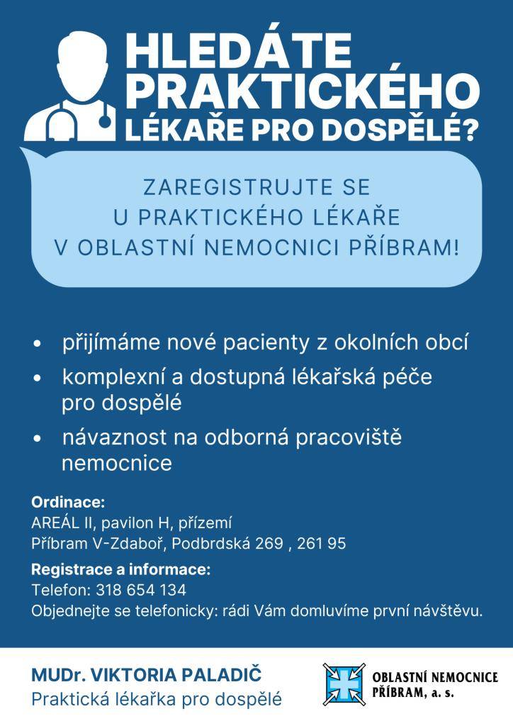 Oblastní nemocnice Příbram nabízí možnost registrace u praktického lékaře pro dospělé, konkrétně v ordinaci MUDr. Viktorie Paladič, která přijímá nové pacienty.