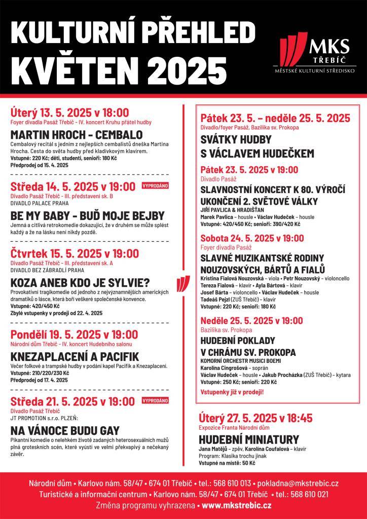 Městské kulturní středisko Třebíč zve na bohatý kulturní program v květnu 2025. Na programu jsou koncerty, divadelní představení a speciální akce, včetně oslav 80. výročí konce 2. světové války. Vstupenky jsou již v prodeji.