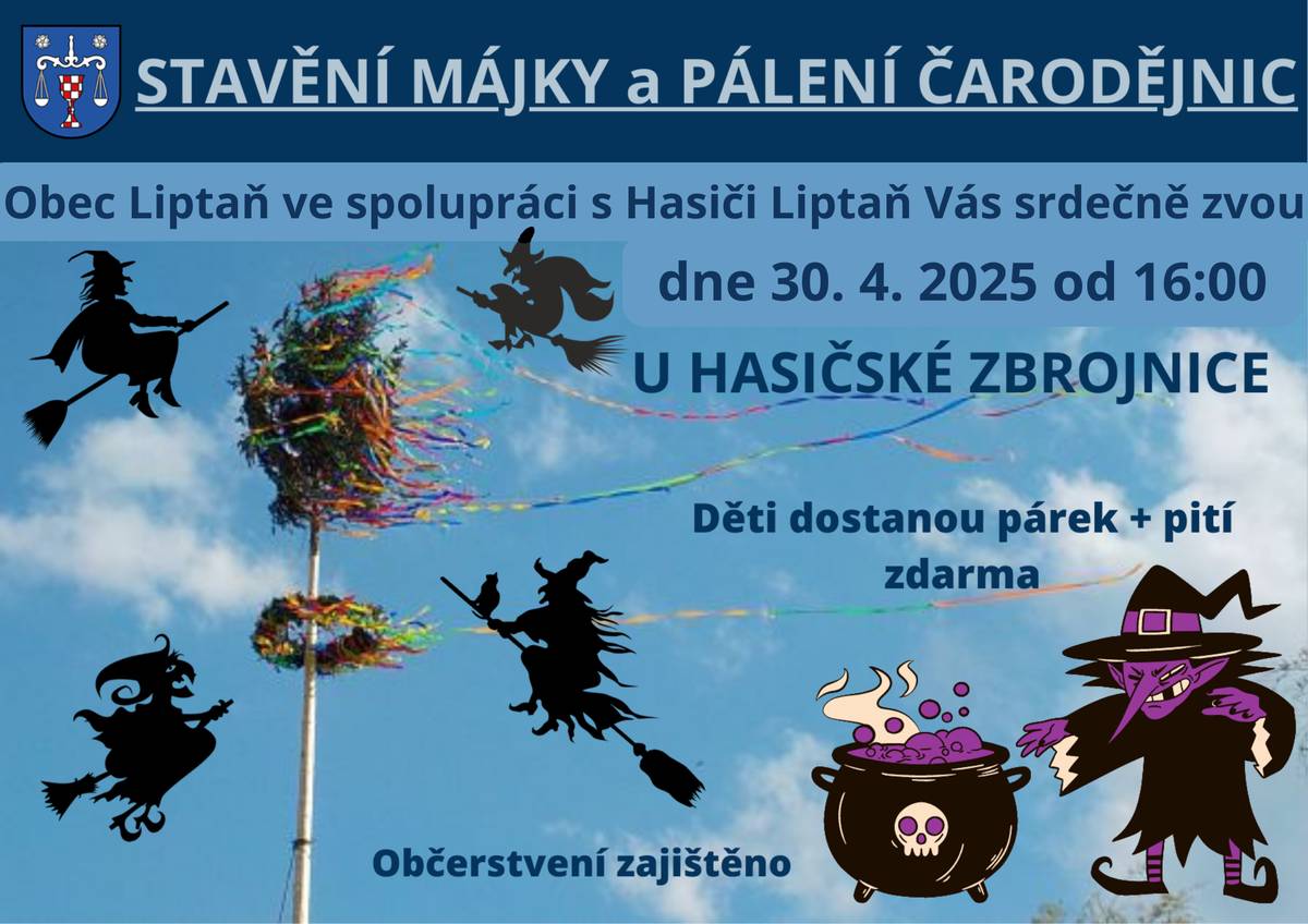 Dne 30.4. Vás zveme od 16 hodin na stavění májky. Občerstvení zajištěno.