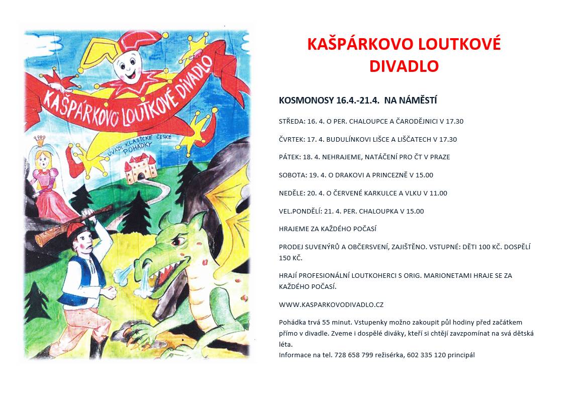 Kašpárkovo loutkové divadlo uvádí klasické české pohádky 16.04.-21.04. na náměstí vedle MÚ Kosmonosy
