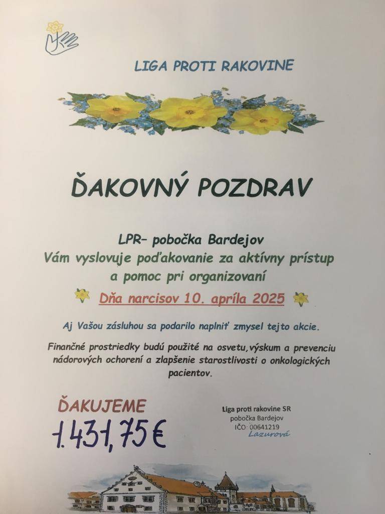Liga proti rakovine pobočka Bardejov vyjadruje vďaku všetkým, ktorí sa podieľali na organizácii Dňa narcisov 10.4.2025. Finančné prostriedky získané z akcie budú použité na osvetu a prevenciu nádorových ochorení a zlepšenie starostlivosti o onkologických pacientov. V Malcove sa vyzbieralo 1431,75 €.
