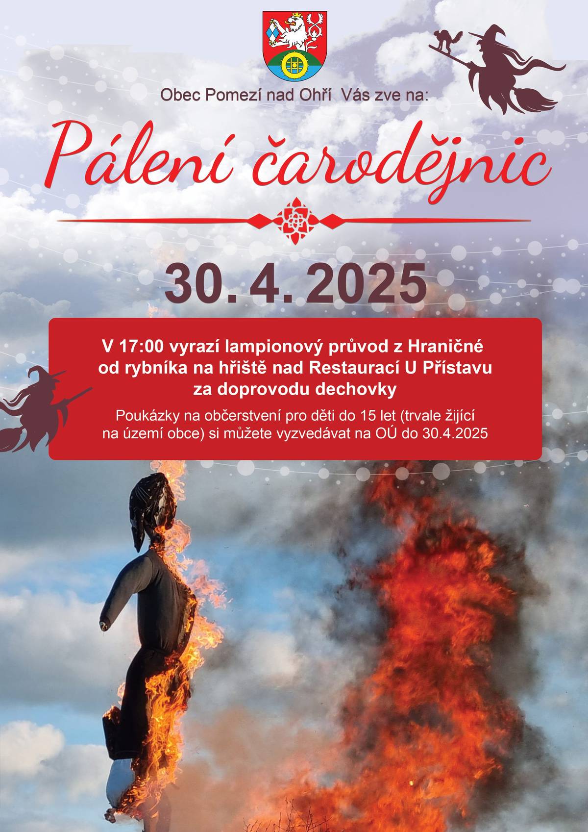 Pálení čarodějnic v Pomezí nad Ohří proběhne 30. 4. 2025 na hřišti nad Restaurací U Přístavu.