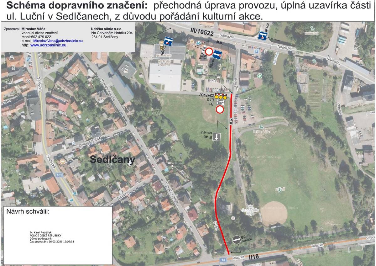 Za účelem pořádání kulturní akce - Festival volnočasových aktivit „Volnočasuj“ bude v sobotu 10. května 2025 úplně uzavřena místní komunikace ul. Luční v Sedlčanech.
