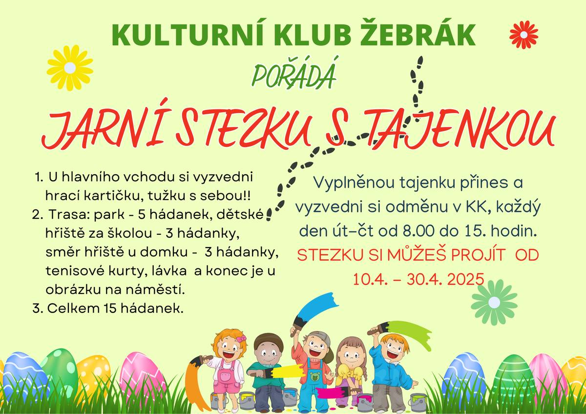 Zveme všechny děti a rodiče na jarní stezku spojenou s hádankou. Začátek je u Kulturního klubu, kde si vyzvednete hrací kartičku a potom vyrazíte směr park, hřiště u školy, turistická chata u hřiště, tenisové kurty, lávka přes potok a konec je na náměstí u jarní výzdoby. Přejeme hodně štěstí a krásné Velikonoce!