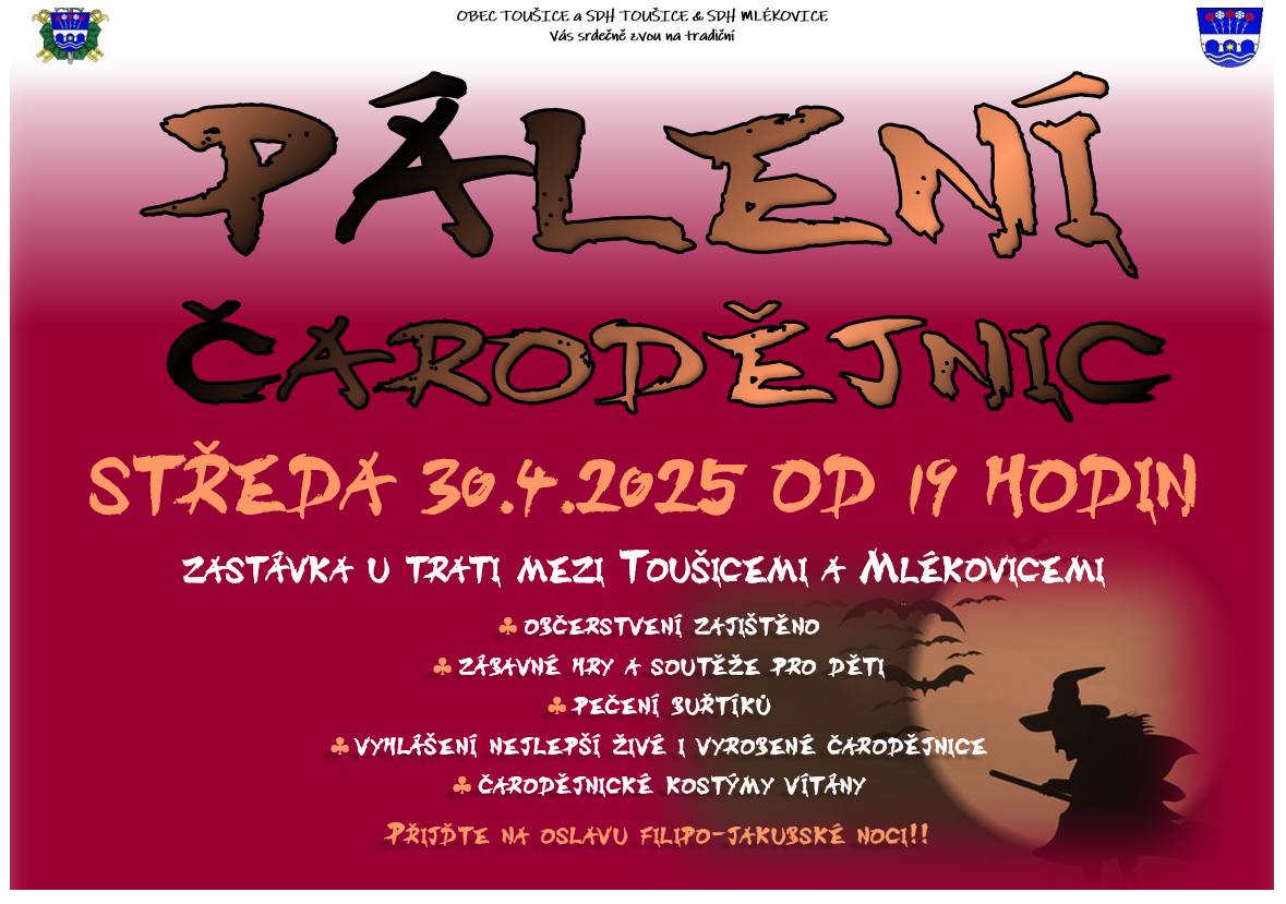 Srdečně zveme na oslavu filipo-jakubské noci, která se bude konat ve středu 30. dubna 2025 od 19 hodin na zastávce u trati mezi Toušicemi a Mlékovicemi. Bližší informace naleznete na přiloženém plakátku. Těšíme se na Vás!