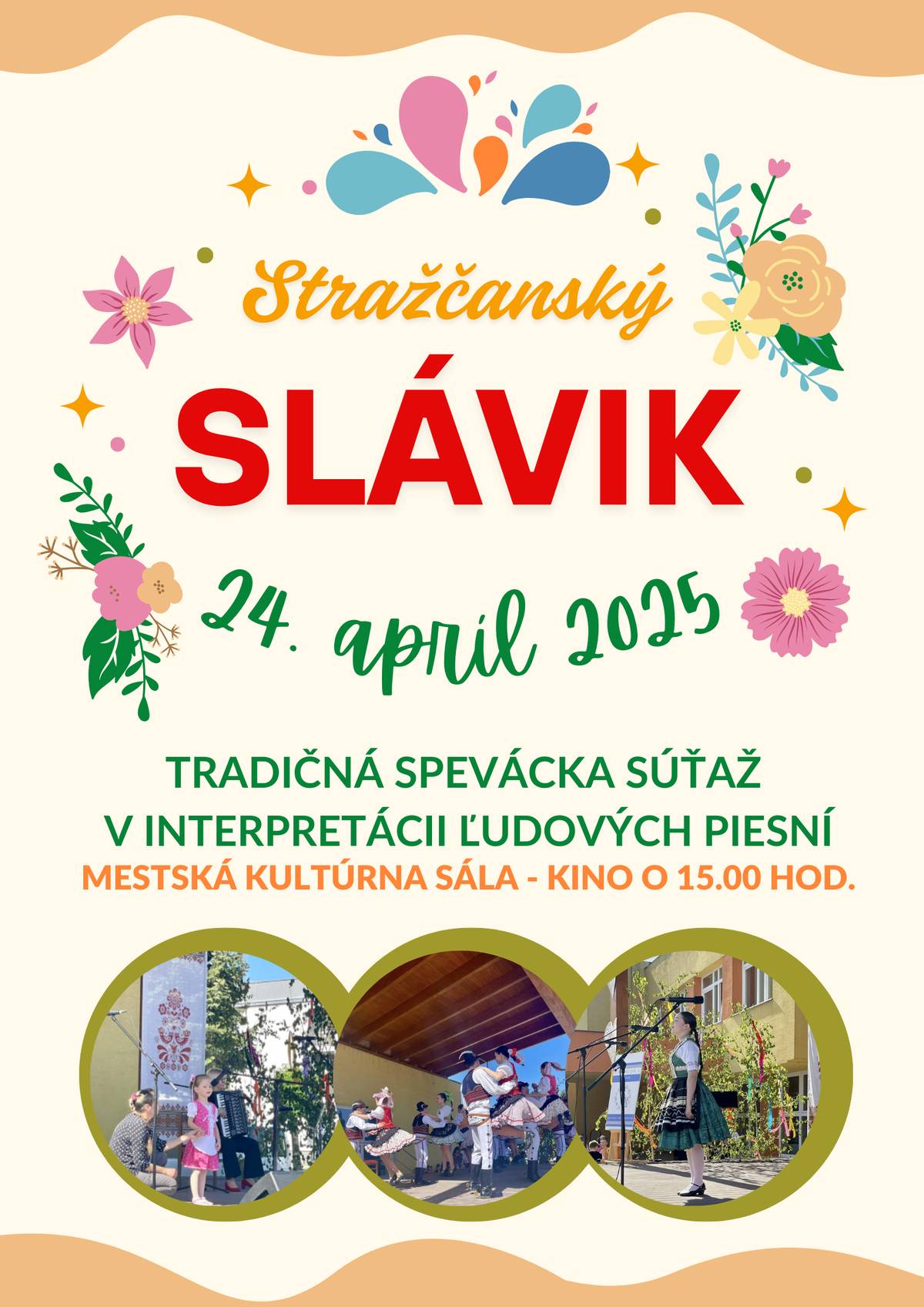 Tradičná spevácka súťaž v interpretácii ľudových piesní sa uskutoční už dnes o 15.00 v mestskej kultúrnej sále (bývalé kino).  Ste srdečne vítaní!