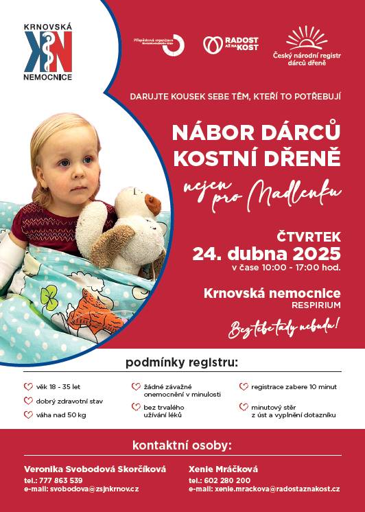 Ve čtvrtek 24. dubna 2025 v čase od 10:00 do 17:00 hodin bude v Krnovské nemocnici probíhat nábor dárců kostní dřeně nejen pro Madlenku.