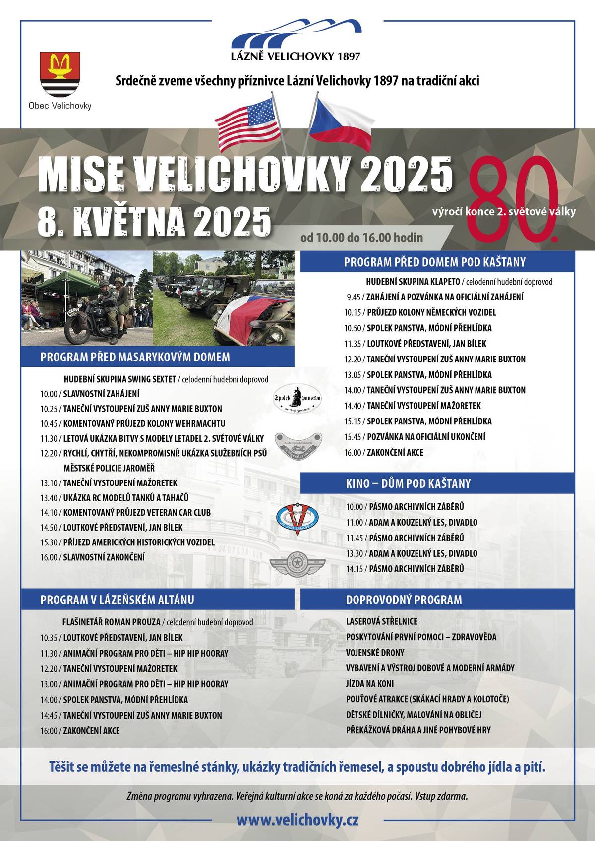 Dovoluji si Vás srdečně pozvat na tradiční akci MISE Velichovky, která se bude konat dne 8. května 2025 od 10:00 hodin v prostorách Lázní Velichovky