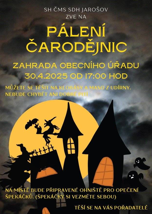 Ve Stř 30.4.2025 od 17.00 hod. na zahradě Obecního úřadu v Jarošově.