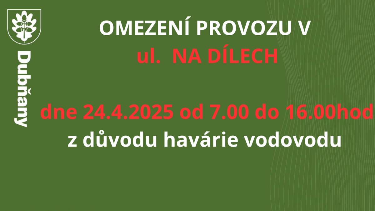 z důvodu vodovodní havárie