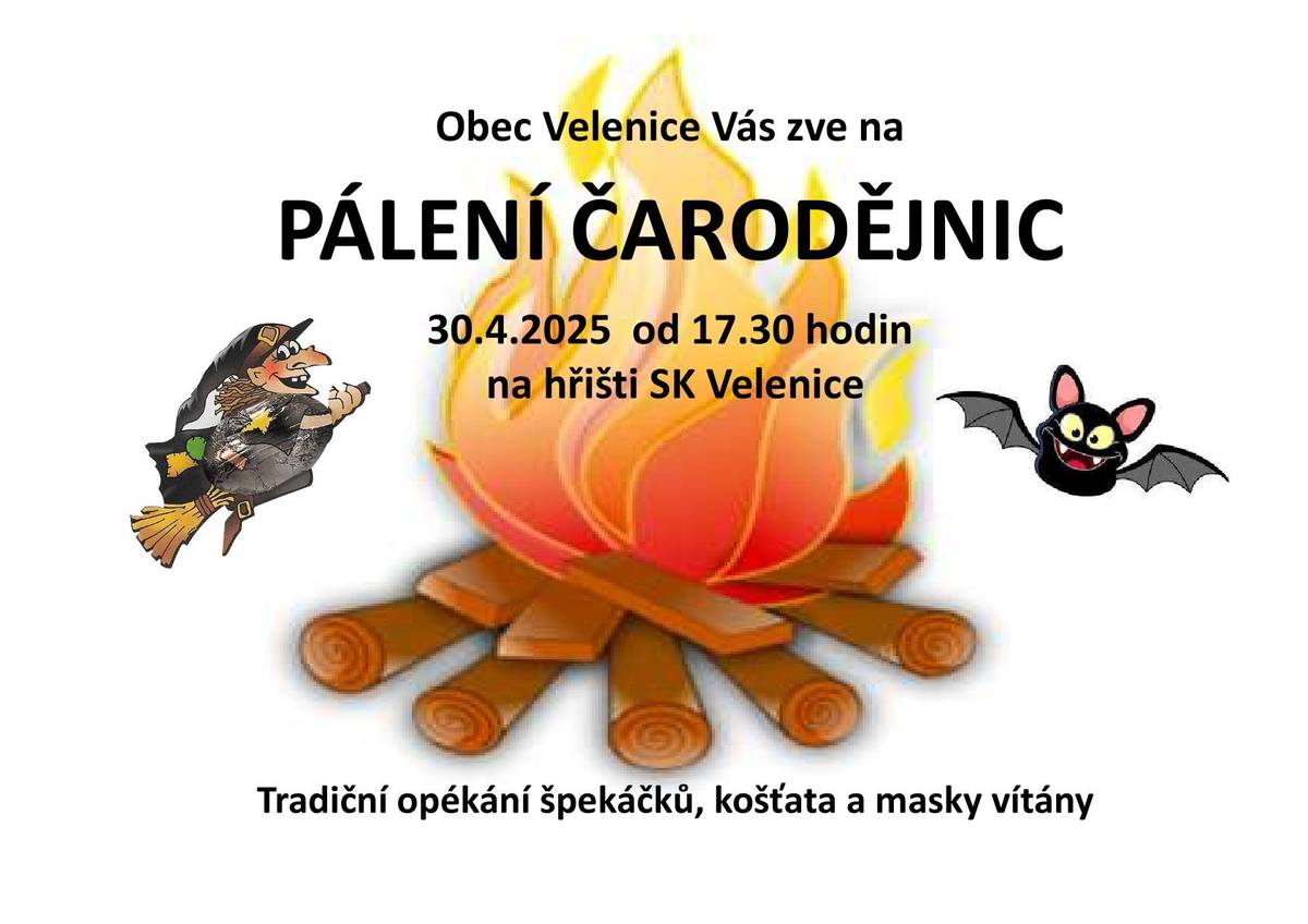 OÚ zve občany na Pálení čarodějnic ve středu 30.4.2025 od 17.30 hodin na hřišti SK Velenice. Opékání špekáčků je zajištěno.