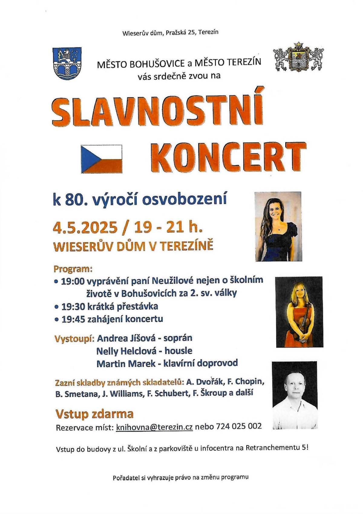 Zveme Vás na slavnostní koncert k 80. výročí osvobození, který se koná dne 4.5.2025 v 19 hod. v Terezíně - Wieserův dům. Vstup zdarma