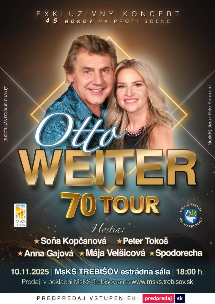 Pozývame vás na exkluzívnu mega oslavu úspešného slovenského speváka Otta Weitera, ktorý v jednom roku oslavuje okrúhle narodeniny - 70 rokov a zároveň 45 rokov úspešnej profesionálnej kariéry.
