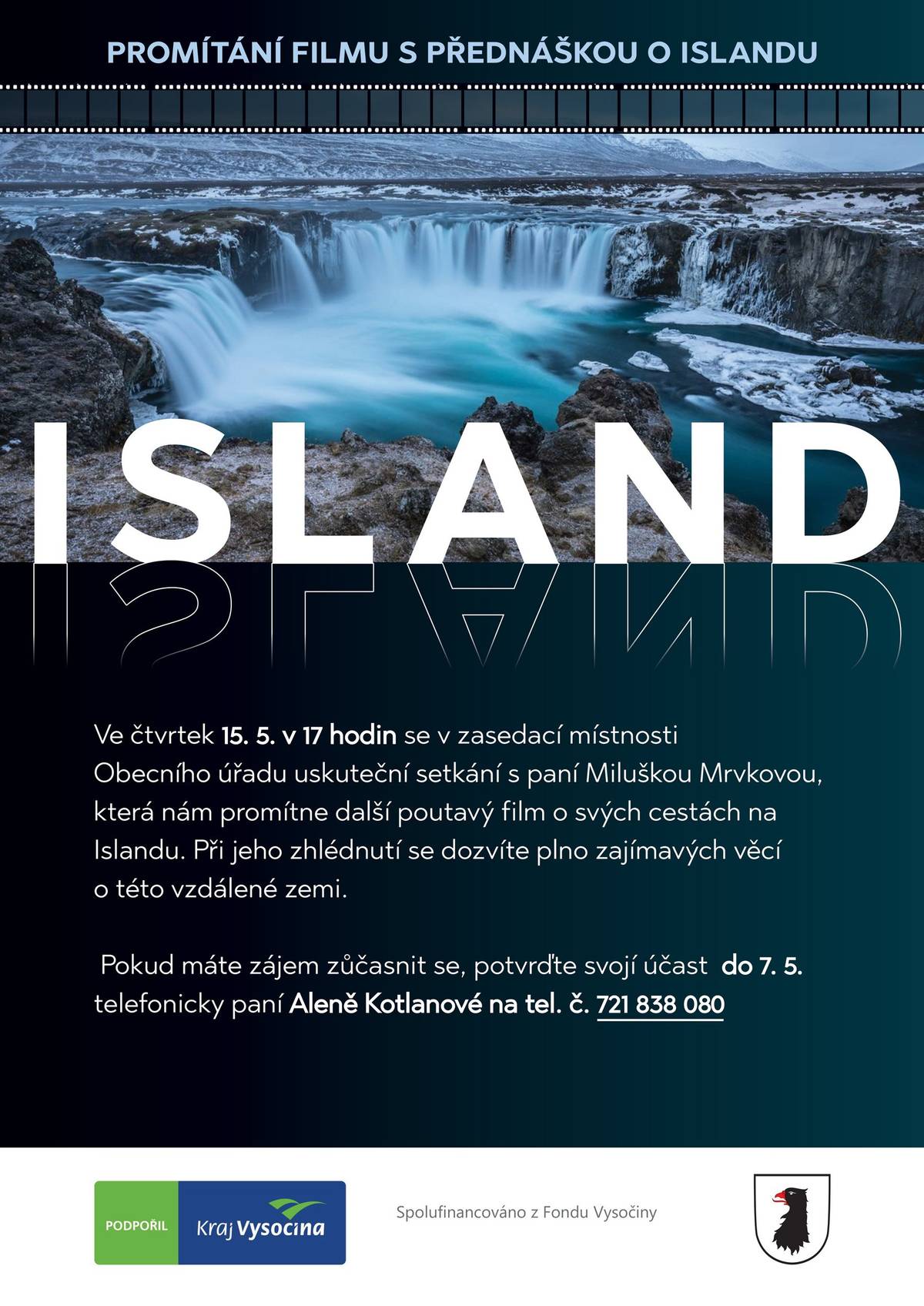 Ve čtvrtek 15. 5. od 17:00 v zasedací místnosti OÚ proběhne další poutavé vyprávění paní Mrvkové. Potvrďte, prosím, svoji případnou účast do 7. 5. paní Aleně Kotlanové na tel. čísle 721 838 080.