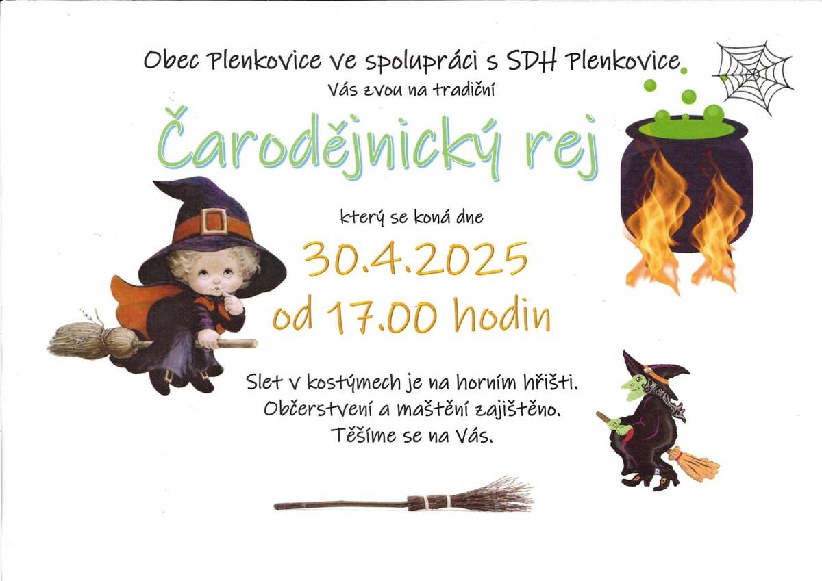 Obec Plenkovice a SDH Plenkovice zvou na tradiční Čarodějnický rej, který se uskuteční 30. dubna 2025 od 17.00 hodin na horním hřišti. Těšit se můžete na program pro děti,  a tradiční maštění.