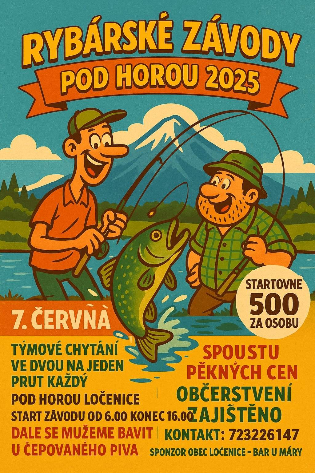 Sousední Ločenice vás srdečně zvou na rybářské závody, které se konají 7. června 2025.  Čepované pivo a občerstvení zajištěno.