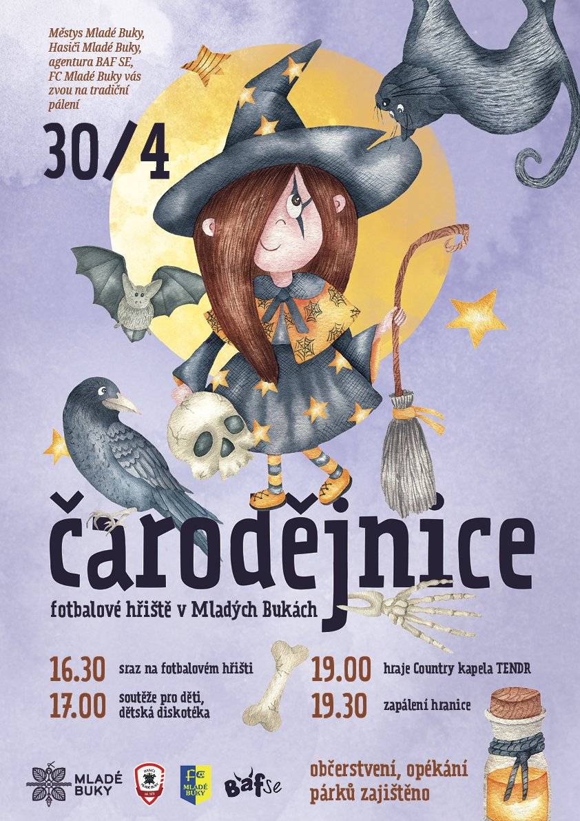 ČARODĚJNICE MLADÉ BUKY  30.4.2025 Fotbalové hřiště sraz 16:30 Soutěže pro děti 17:00 Country kapela TENDR 19:00 Zapálení hranice 19:15 Občerstvení, opékání párků zajištěno