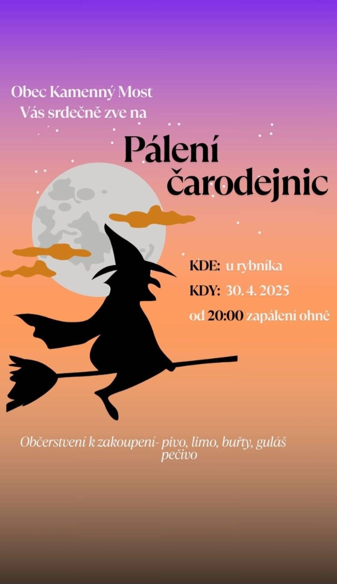 Ve středu 30.4. u rybníka. Zapálení ohně ve 20,00 hod.