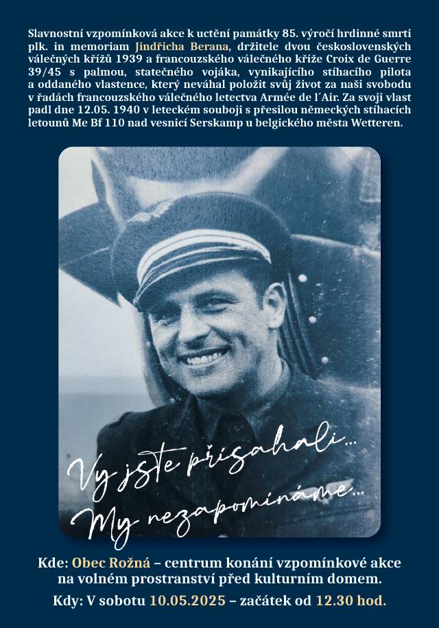 Obec Rožná zve na vzpomínkovou akci k uctění památky 85. výročí hrdinské smrti plk. Jindřicha Berana