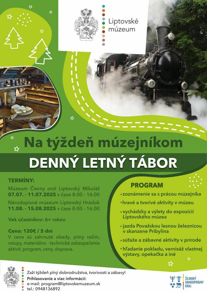 Liptovské múzeum organizuje denný letný tábor, ktorý ponúka týždeň plný dobrodružstva, tvorivosti a zábavy pre deti. Prihlasovanie a ďalšie informácie sú dostupné prostredníctvom e-mailu a telefónneho čísla.