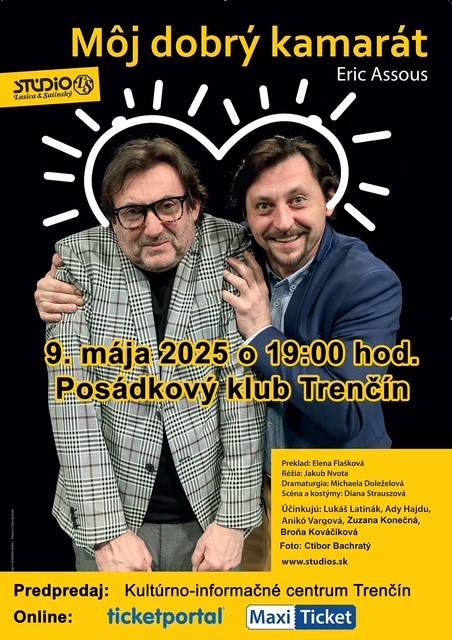 Divadelné predstavenie sa odohrá   9. mája 205 v Posádkovom klube Trenčín o 19:00 hod.