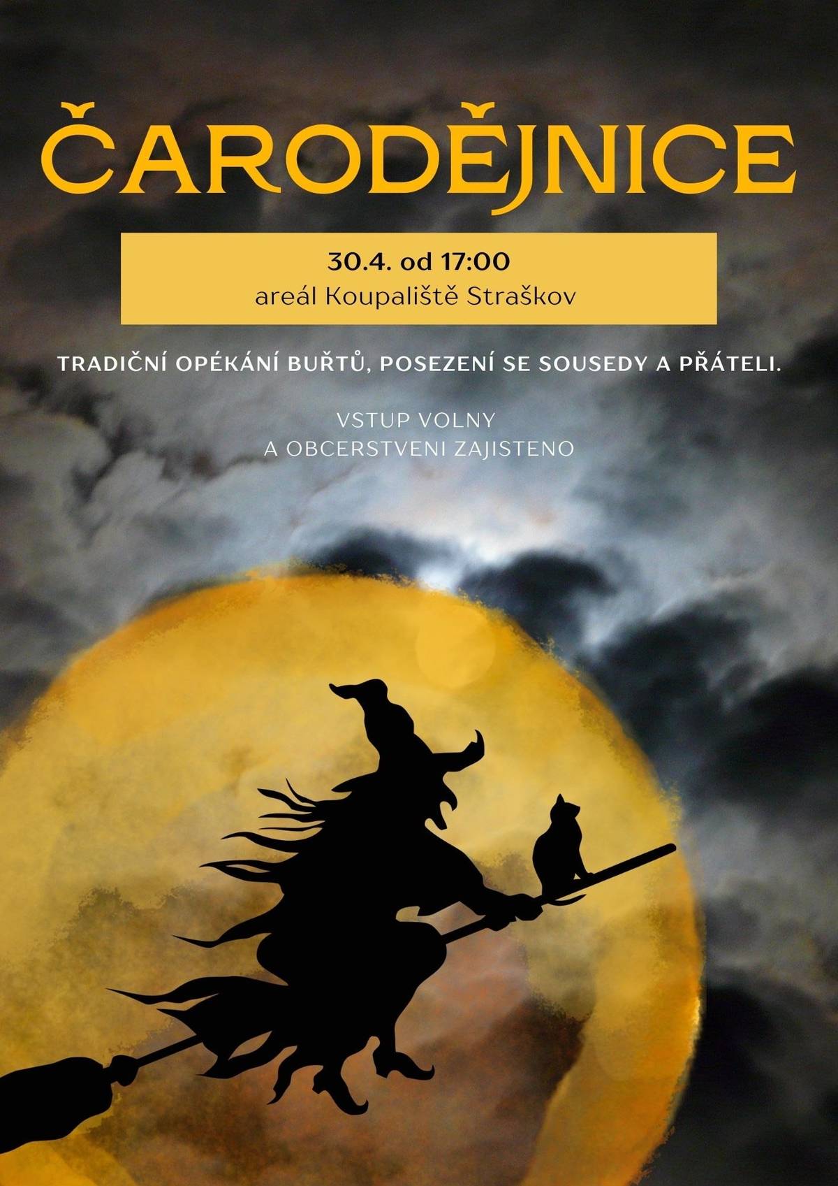 Vážení spoluobčané, srdečně Vás zveme na tradiční pálení čarodějnic. Čarodějnický rej proběhne na koupališti ve Straškově dne 30.4.2025 od 17:00. O Filipojakubské noci se můžete těšit na tradiční opékání buřtů a příjemné posezení se sousedy a přáteli. Děti v kostýmech jsou vítány, které čeká drobná odměna. Občerstvení zajištěno.