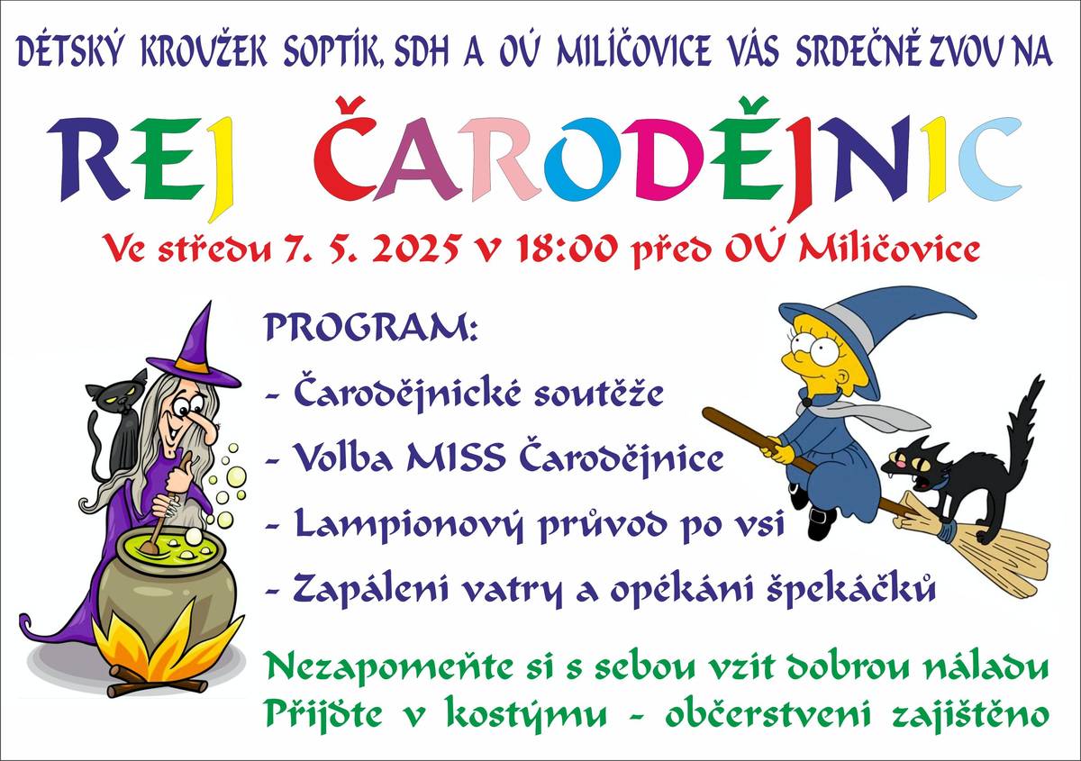 Dětský kroužek Soptík, SDH a OU Milíčovice Vás srdečně zvou na Rej čarodějnic, který se koná dne 7.5.2025 v 18:00 hodin před obecním úřadem.