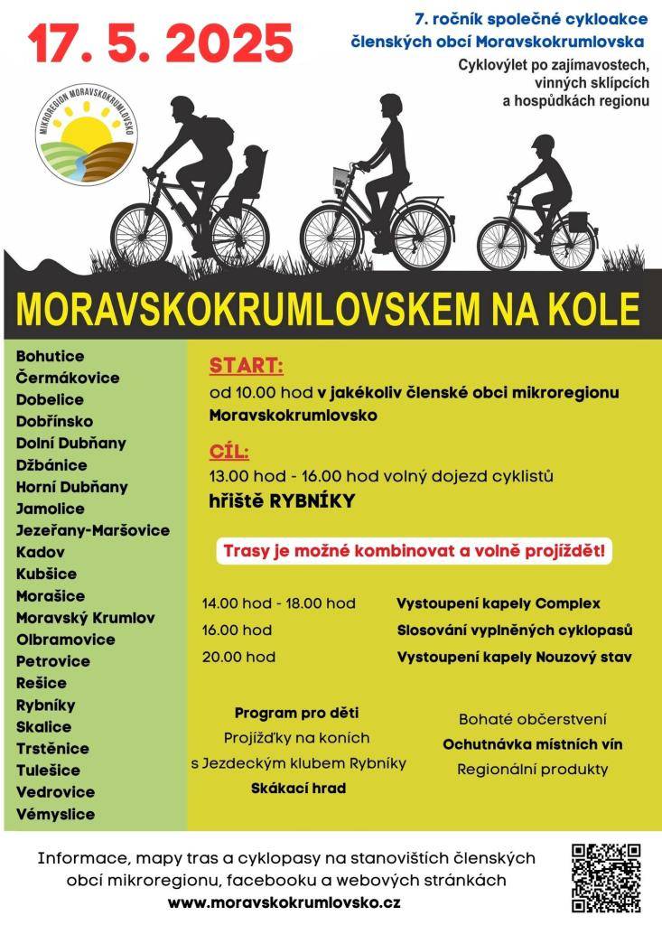 Moravskokrumlovskem na kole- trasy je možné kombinovat a volně projíždět. Start od 10:00 z jakékoliv členské obce. Cíl 13:00-16:00 hřiště Rybníky. Vystoupení kapely Complex, kapely Nouzový stav, slosování vyplněných cyklopasů, bohaté občerstení, ochutnávka vín, regionální produkty, program pro děti.