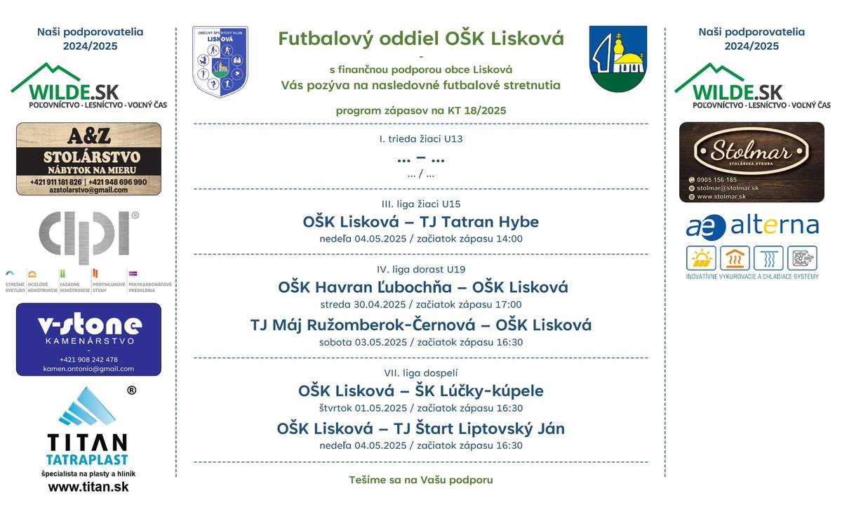 Futbalový oddiel OŠK Lisková Vás pozýva na futbalové stretnutia jarnej časti súťažného ročníka 2024/2025, v ktorých mužstvo starších žiakov odohrá zápas v nedeľu doma proti Hybiam o 14:00. Dorast odohrá 2 zápasy na pôde súperov, v stredajšej dohrávke nastúpi v Ľubochni o 17:00 a v sobotu v Černovej o 16:30. Dospelý odohrajú 2 domáce zápasy, vo štvrtok v dohrávke privítajú Lúčky o 16:30 a v nedeľu nastúpia proti Liptovskému Jánu o 16:30 hod.