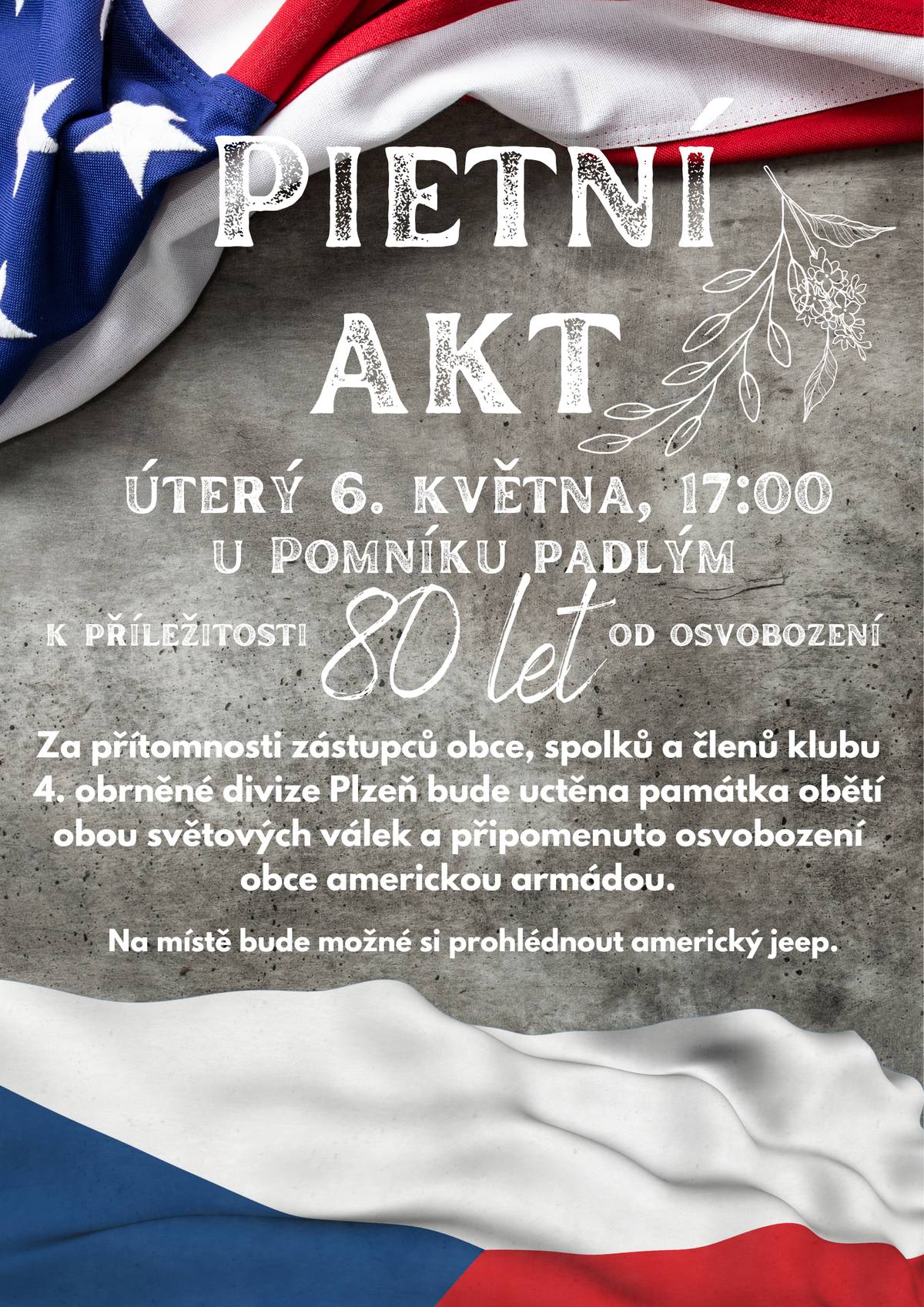 Zveme Vás na pietní akt konaný u příležitosti 80 let od osvobození obce americkou armádou.