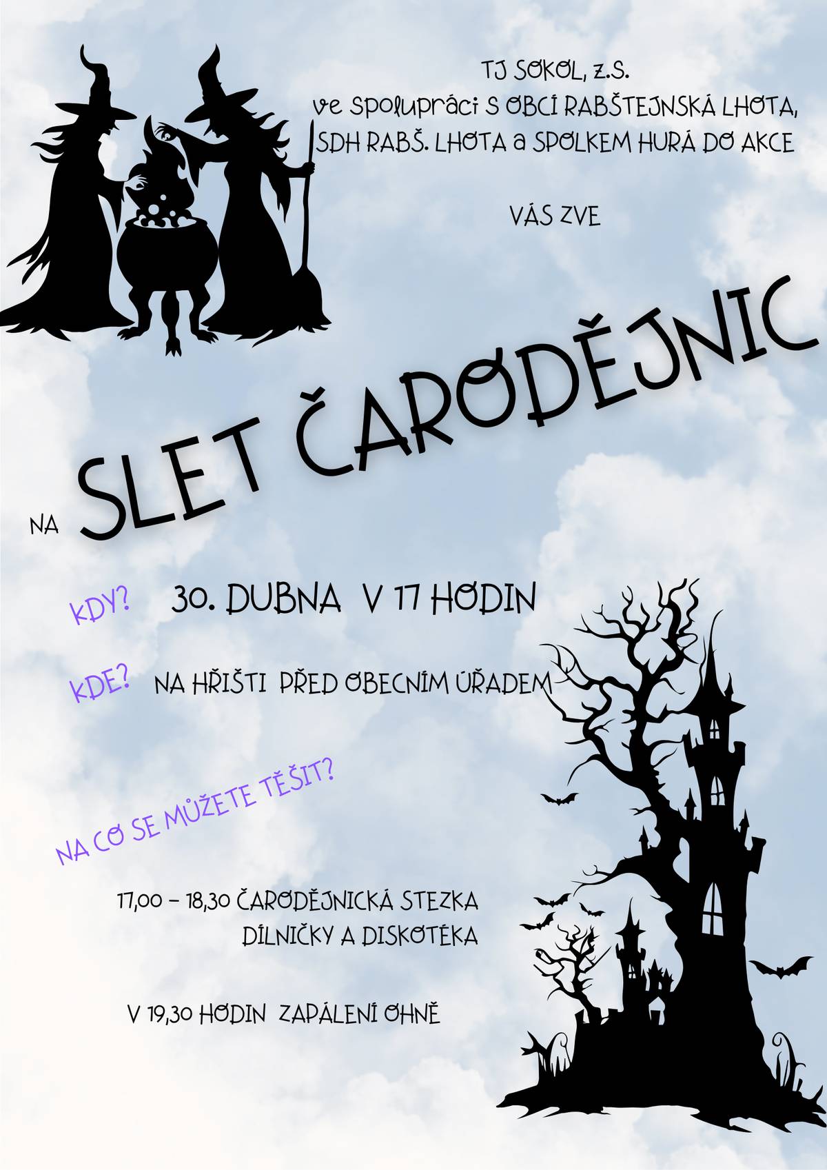 Milí spoluobčané, srdečně Vás zveme na akci "Slet čarodějnic"  :-)