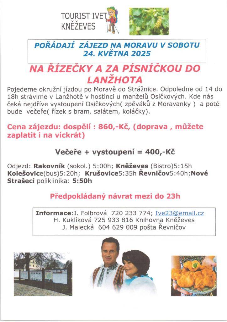 Tourist Ivet Kněževes pořádá zájezd na Moravu, který se uskuteční 24. května 2025.