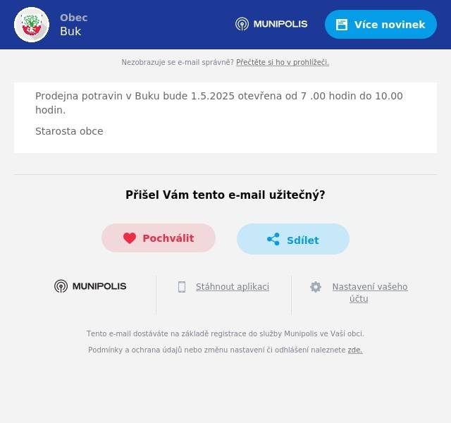 Prodejna potravin v Buku bude 1.5.2025 otevřena od 7 .00 hodin do 10.00 hodin. Starosta obce