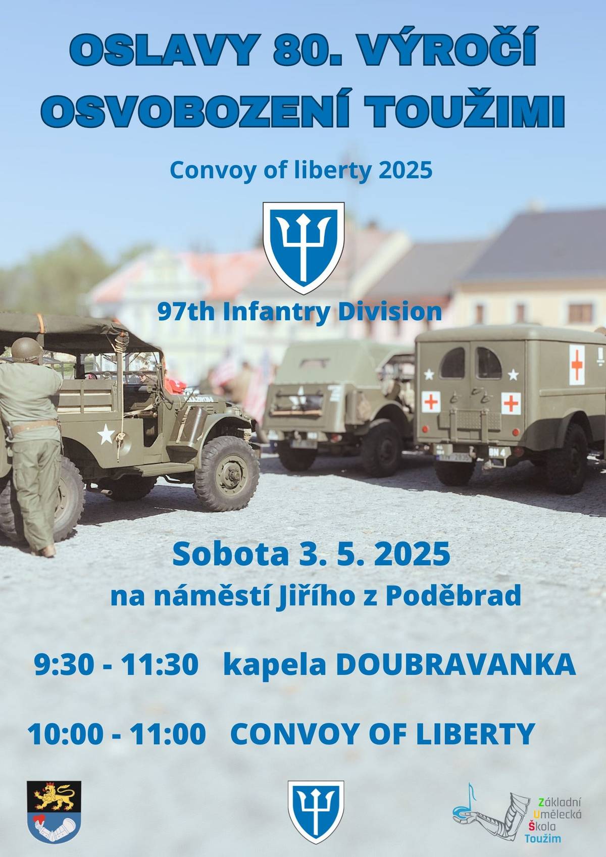 Dne 3.5.2025 proběhne od 9:30 hod. na náměstí Jiřího z Poděbrad akce v rámci oslav 80.výročí osvobození města - Convoy of liberty 2025.