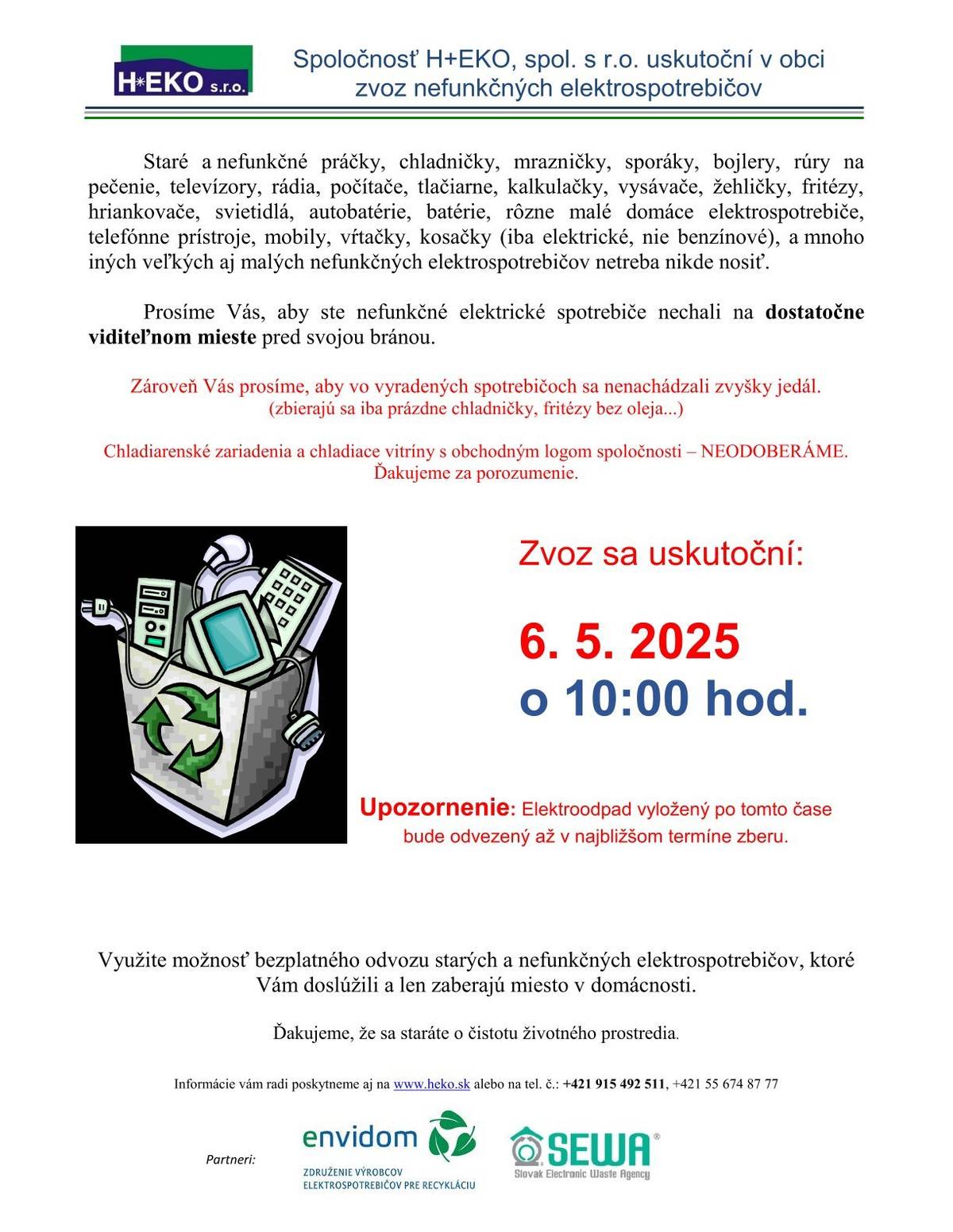 Zvoz sa skutoční  06.05.2025 o 10.00 hod.