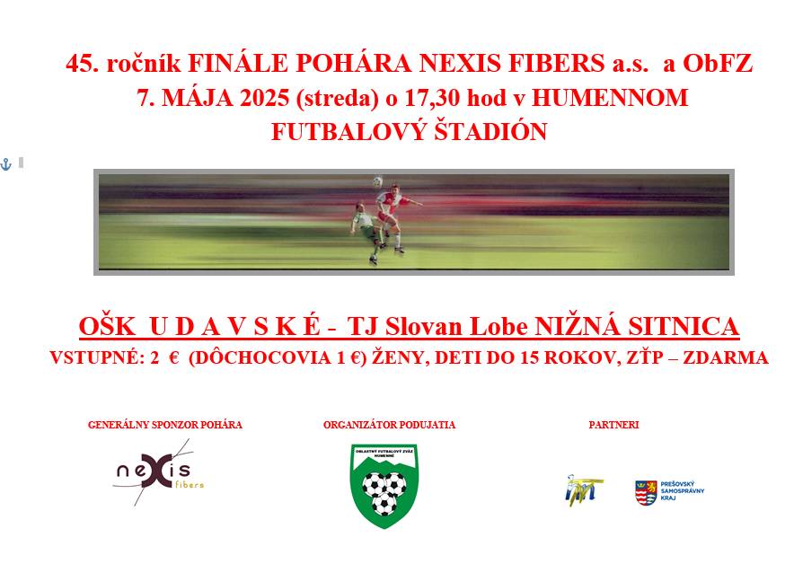 OŠK  U D A V S K É -  TJ Slovan Lobe NIŽNÁ SITNICA  streda 7.5.2025  - futbalový štadión Humenné, 17:30