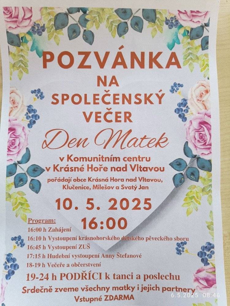 Tímto vás zveme na společenský večer Den matek, do Komunitního centra v Krásné Hoře dne 10.5. 2025 od 16 hod.  Obec Milešov