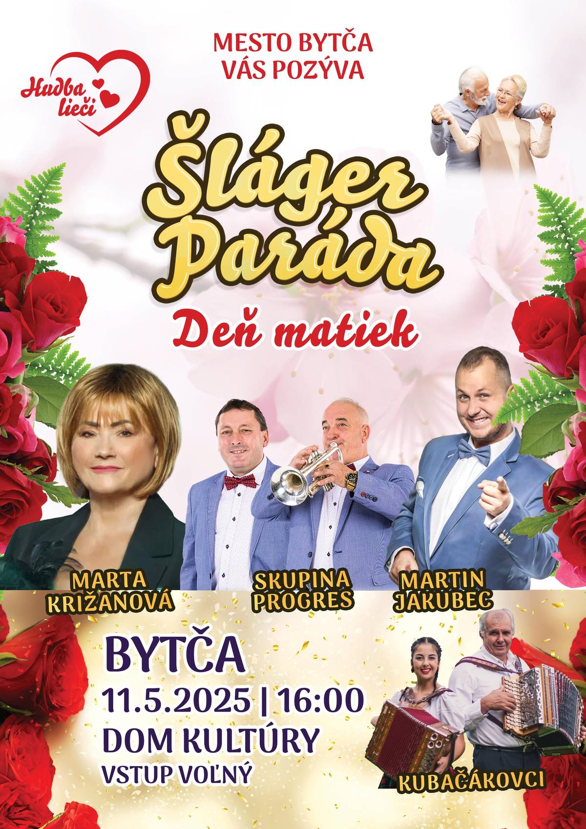 a hudobno-zábavné popoludnie Šláger Paráda – Deň matiek 🎶❤️   🗓 11. mája 2025 🕓 16:00 hod. 📍 Dom kultúry Bytča 🎟 Vstup voľný!