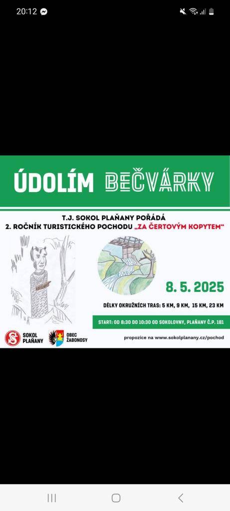Dne 8.5.2025 TJ Sokol Plaňany pořádá 2 ročník turistického pochodu. Start od 08:30 do 10:30 od sokolovny v Plaňanech č.p. 181. Délky tras 5, 9, 15, 23 km.