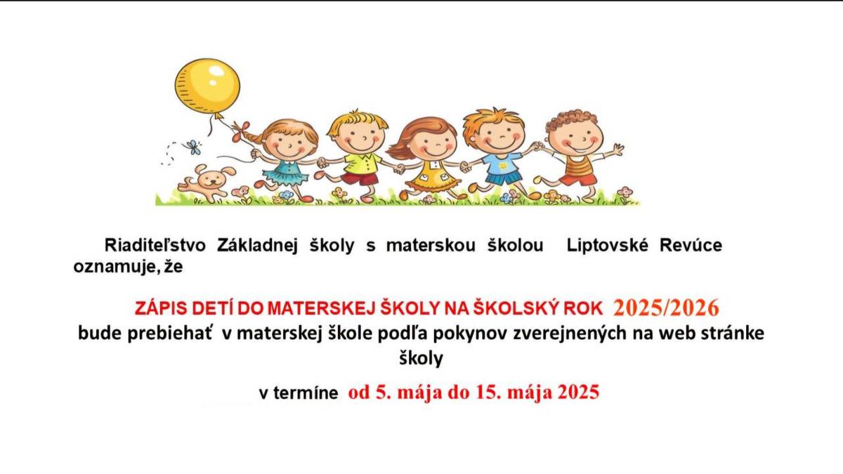 Zápis detí do MŠ 5. - 15. mája 2025