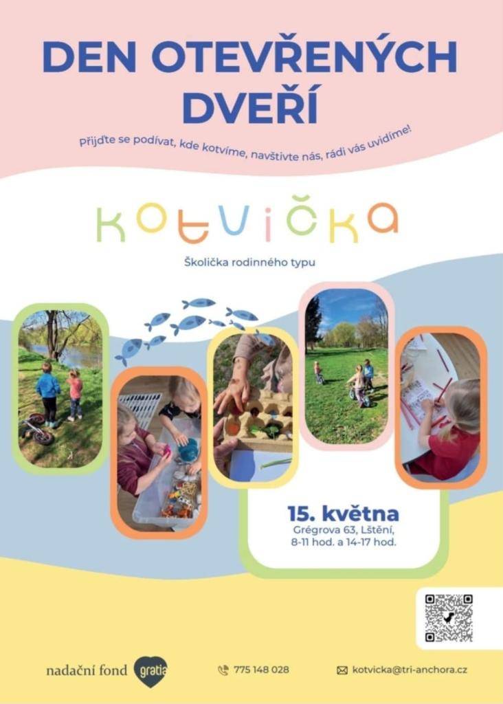 Školička Kotvička zve 15.5. v 8-11 hod. a 14-17 hod. na den otevřených dveří ve Lštění, Grégrova 63.